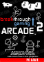 Breakthrough Gaming Arcade 2 - Christian-based Retro Arcade Game